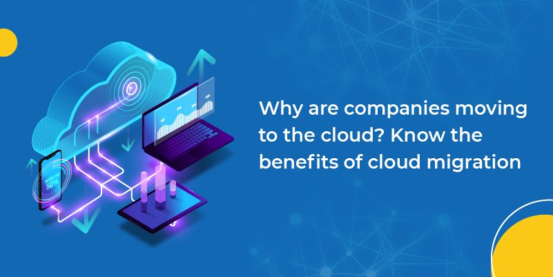 Benefits of Cloud Migration Solutions For SMBs Why Do You Need Cloud
