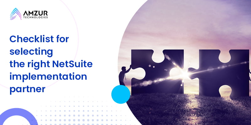 How To Choose A Netsuite Implementation Partner In 7 Easy Steps 3198