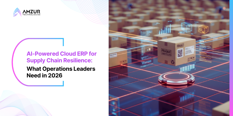 AI Powered Cloud ERP for Agile Supply Chain Growth