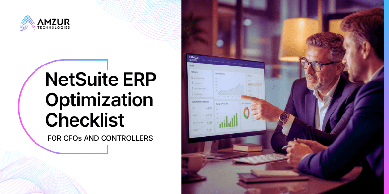 NetSuite ERP Optimization Checklist